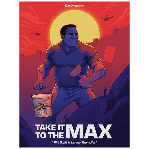 Flex Seal Take It to the MAX Poster